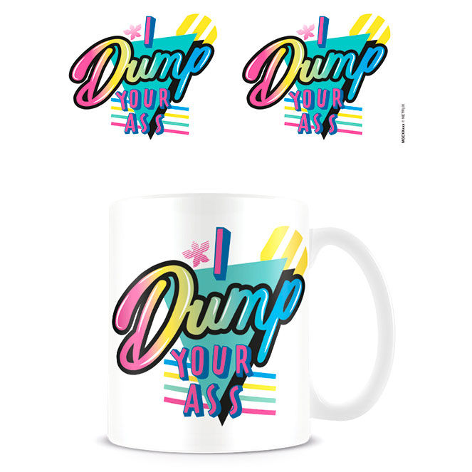 Stranger Things - I Dump Your Ass Mug
